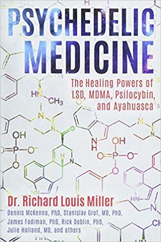Artwork for Episode 134 – Dr. Richard Louis Miller – The Healing Power of Psychedelic Medicine